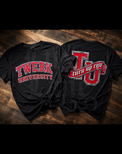 Twerk University Tee | Slay Lab Exclusive